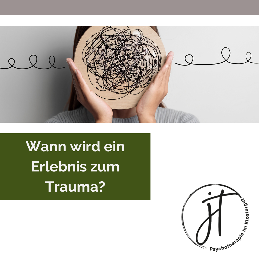 Wann wird ein Erlebnis zum Trauma